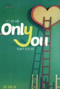 Image of It`s You And Only You Always Been You
