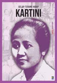 Gelap-Terang Hidup Kartini