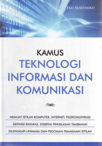 Kamus Teknologi Informasi Dan Komunikasi