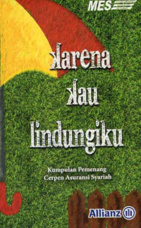 Karena Kau Lindingiku