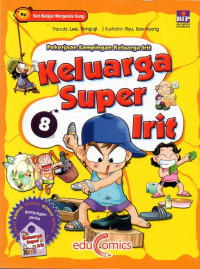 Keluarga Super Irit 8, Pekerjaan Sampingan Keluarga Irit