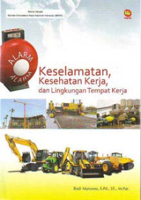 Keselamatan, Kesehatan Kerja, dan Lingkungan Tempat Kerja