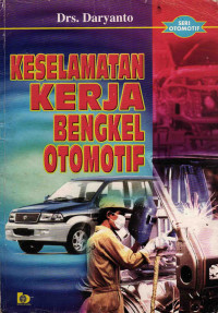 Keselamatan Kerja Bengkel Otomotif