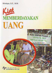 Kiat Memberdayakan Uang