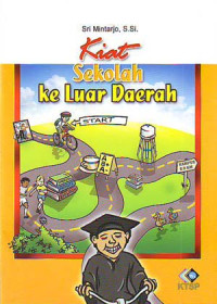 Kiat Sekolah ke Luar Daerah