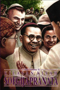 Kilasan Kisah Soegijapronata