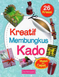 Kreatif Membungkus Kado