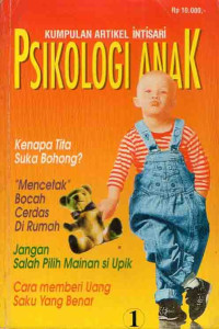 Kumpulan Artikel Intisari Psikologi Anak