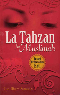 La Tahzan For Muslimah