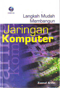 Langkah Mudah Membangun Jaringan Komputer