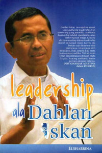 Leadership ala Dahlan Iskan