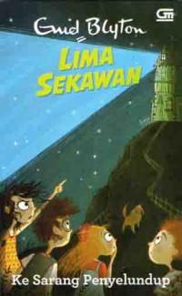 Lima Sekawan Ke Sarang Penyelundup