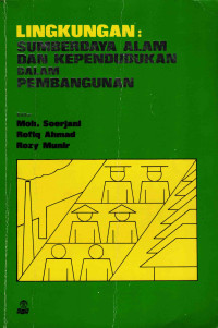 Lingkungan ; Sumberdaya Alam dan Kependudukan Dalam Pembangunan