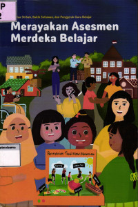 Merayakan Asesmen Merdeka Belajar