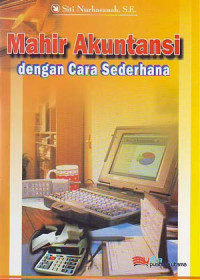 Mahir Akuntansi dengan Cara Sederhana