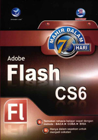 Mahir Dalam 7 Hari Adobe Flash CS6