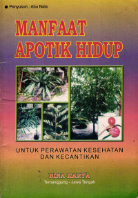 Manfaat Apotik Hidup