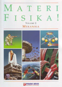 Materi Fisika ! Volume 2 Mekanika