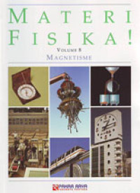 Materi Fisika ! Volume 8 Magnetisme