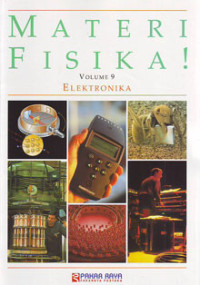 Materi Fisika ! Volume 9 Elektronika