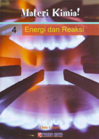 Materi Kimia ! 4 Energi dan Reaksi