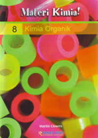 Materi Kimia ! 8 Kimia Organik