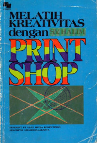 Melatih Kreativitas Dengan Print Shop