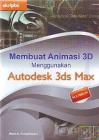 Membuat Animasi 3D Menggunakan Autodesk 3ds Max