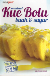 Membuat Kue Bolu & Sayur