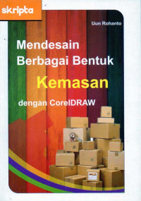 Mendesain Berbagai Bentuk Kemasan dengan CorelDraw