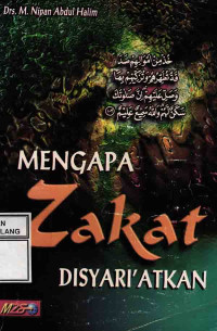 Mengapa Zakat Disyari'atkan ?