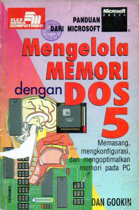 Mengelola Memori Dengan DOS 5