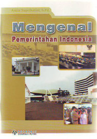 Mengenal Pemerintahan Indonesia