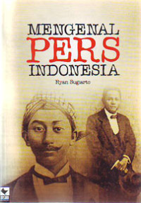 Mengenal Pers Indonesia