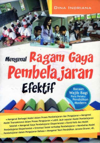 Mengenal Ragam Gaya Pembelajaran Efektif