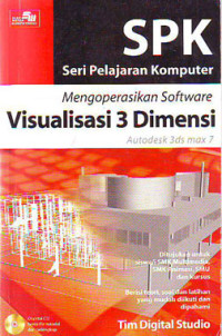 Mengoperasikan Software Visualisasi 3 Dimensi