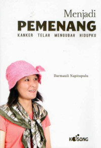 Menjadi Pemenang Kanker Telah Mengubah Hidupku