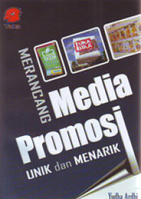 Merancang Media Promosi Unik dan Menarik