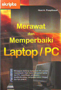 Merawat dan Memperbaiki Laptop / PC