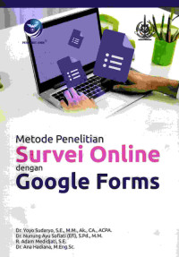 Metode Penelitian Survei Online Dengan Google Forms