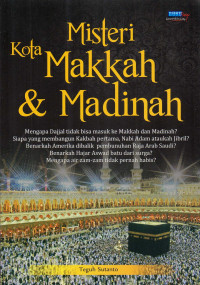 Misteri Kota Makkah & Madinah