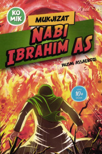 Mukjizat Nabi Ibrahim AS