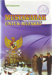 Musyawarah Untuk Mufakat