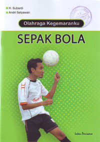 Olahraga Kegemaranku Sepak Bola