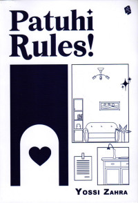 Patuhi Rules!