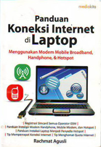 Panduan Koneksi Internet di Laptop