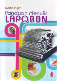 Panduan Menulis Laporan