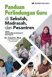 Panduan Perlindungan Guru di Sekolah, Madrasah dan Pesantren