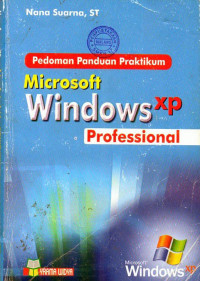 Pedoman Panduan Praktikum Microsoft Windows XP Profesional