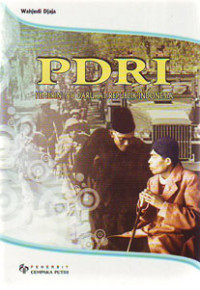 PDRI ( Pemerintah Darurat Republik Indonesia )